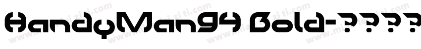 HandyMan94 Bold字体转换